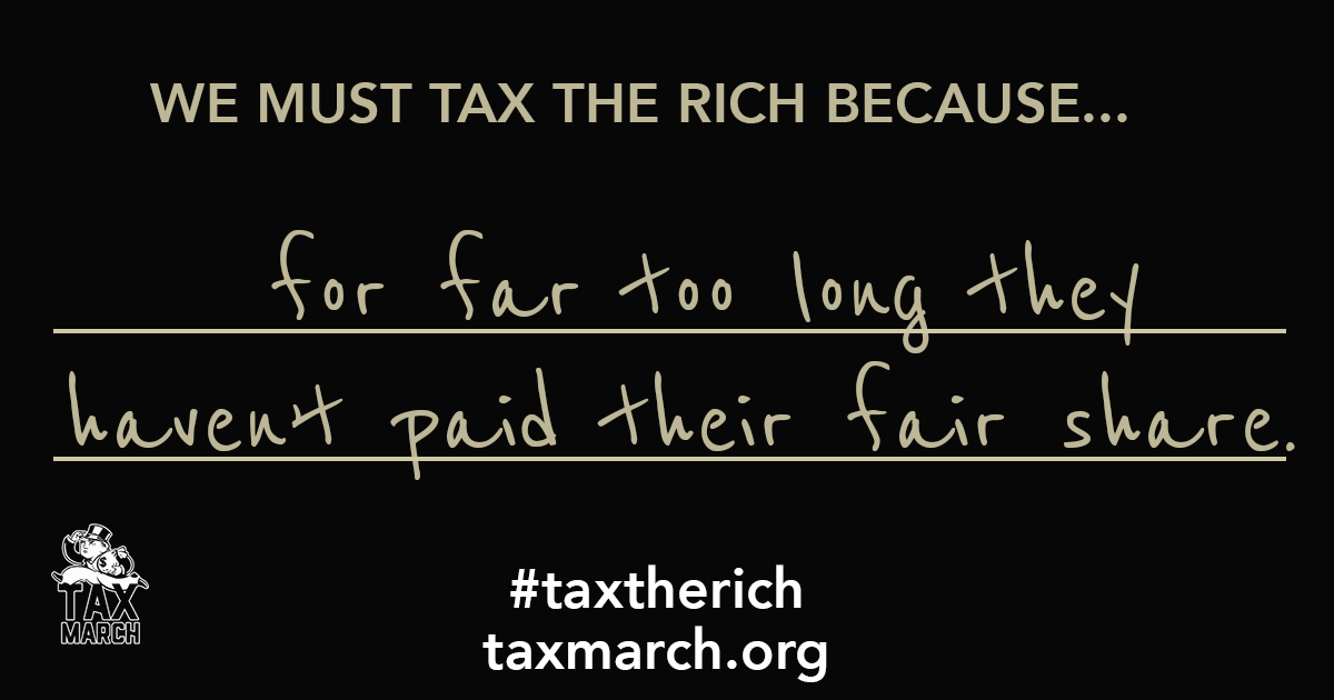 We must tax the rich to…