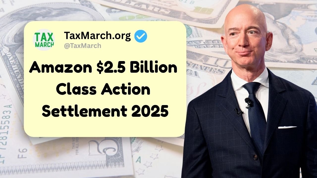 Amazon $2.5 Billion Class Action Settlement 2025: Every User Can Claim $51 FTC Refund Payment